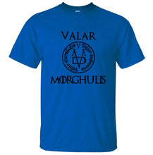 Load image into Gallery viewer, Valar Morghulis All Men Must Die Valyrian Game of Thrones T Shirts