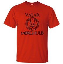 Load image into Gallery viewer, Valar Morghulis All Men Must Die Valyrian Game of Thrones Tshirt